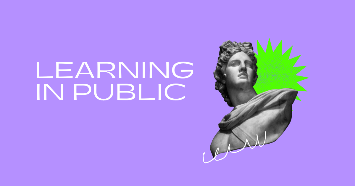 💡Learning in public: week 6